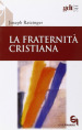 La fraternità cristiana