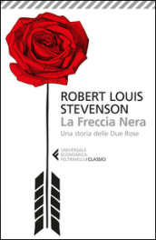 La freccia nera - Robert Louis Stevenson