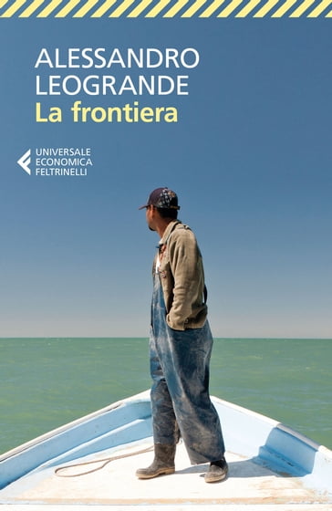 La frontiera - Alessandro Leogrande