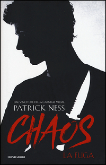 La fuga. Chaos. Vol. 1 - Patrick Ness