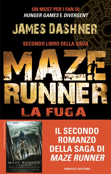 La fuga. Maze Runner. 2. - James Dashner