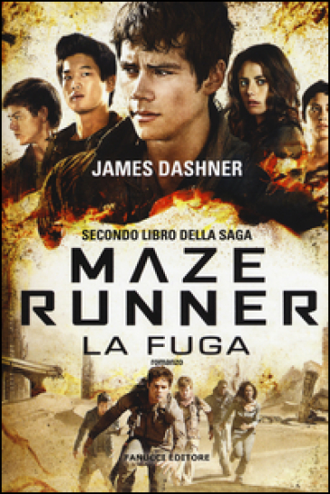 La fuga. Maze Runner. 2. - James Dashner