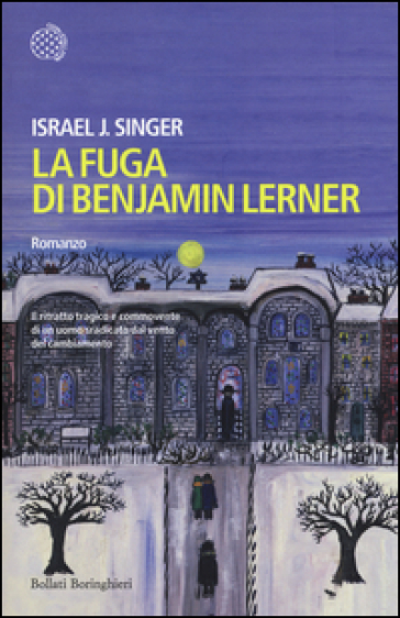 La fuga di Benjamin Lerner - Israel J. Singer