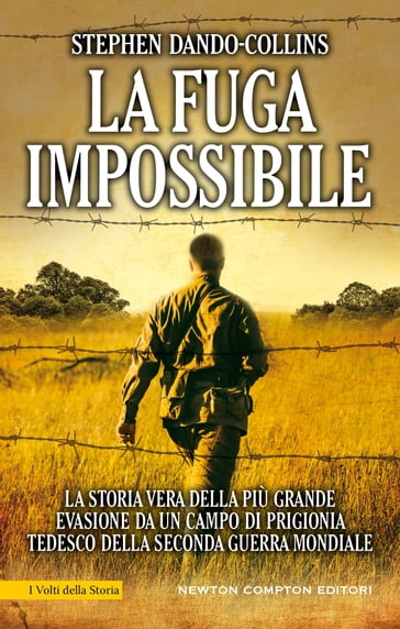 La fuga impossibile - Stephen Dando-Collins