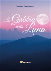 La gabbia della luna