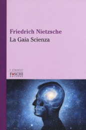 La gaia scienza