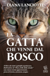 La gatta che venne dal bosco