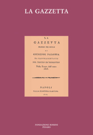 La gazzetta - Gioachino Rossini