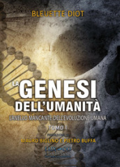 La genesi dell umanità. Vol. 1