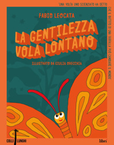 La gentilezza vola lontano - Fabio Leocata