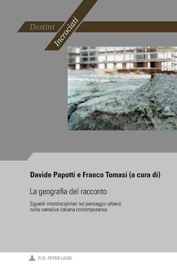 La geografia del racconto - Franco Tomasi - Davide Papotti