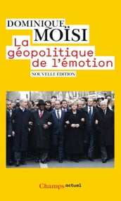 La géopolitique de l émotion