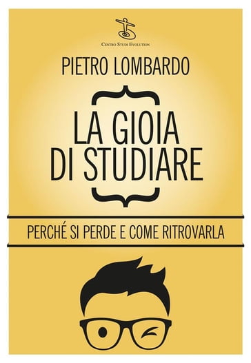La gioia di studiare - Pietro Lombardo