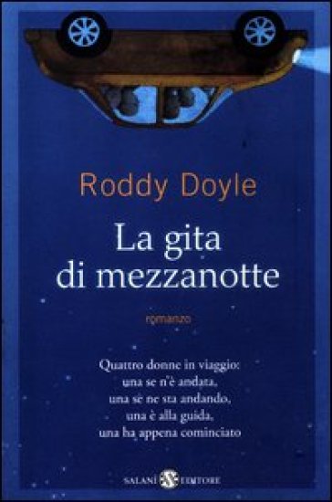 La gita di mezzanotte - Roddy Doyle