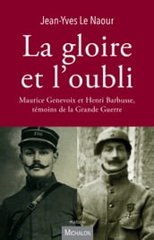 La gloire et l oubli