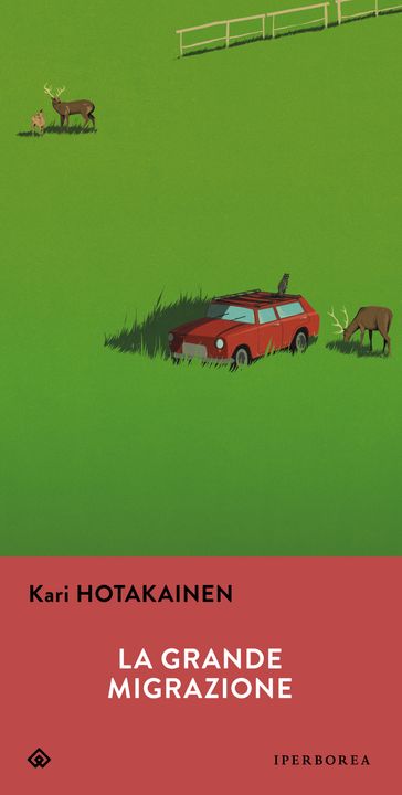 La grande migrazione - Kari Hotakainen