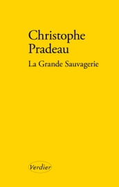 La grande sauvagerie