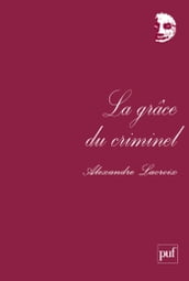 La grâce du criminel