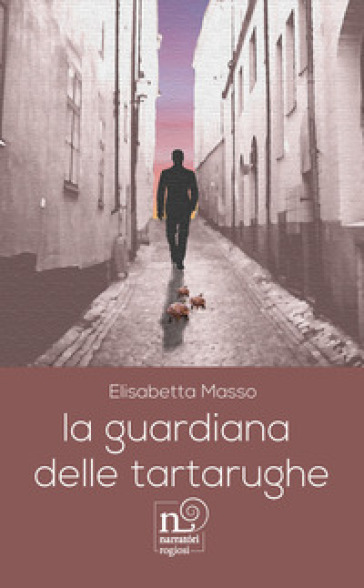 La guardiana delle tartarughe - Elisabetta Masso