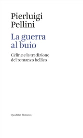 La guerra al buio