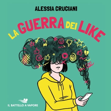 La guerra dei like - Alessia Cruciani