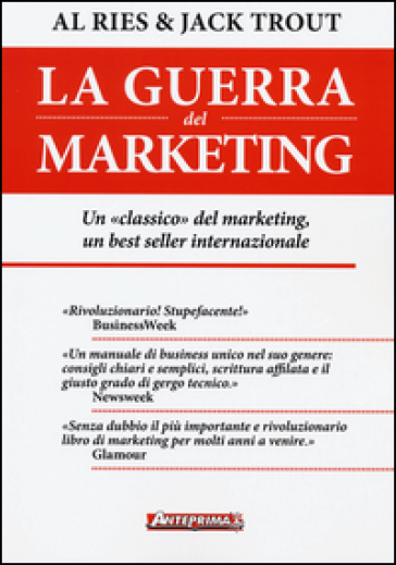 La guerra del marketing - Al Ries - Jack Trout