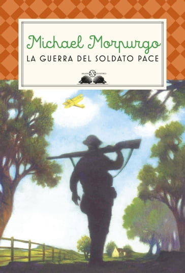 La guerra del soldato Pace - Morpurgo Michael