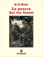 La guerra su tre fronti