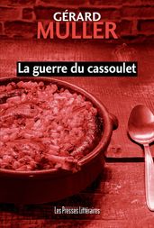 La guerre du cassoulet