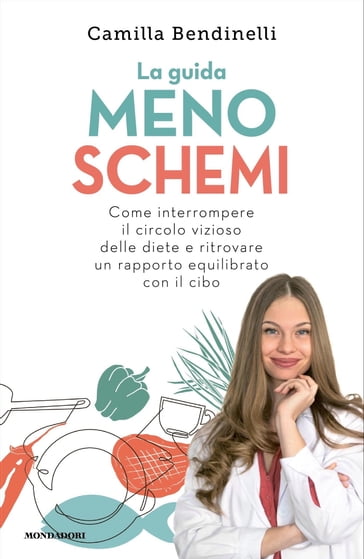 La guida MENO SCHEMI - Camilla Bendinelli