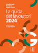 La guida dei lavoratori 2024