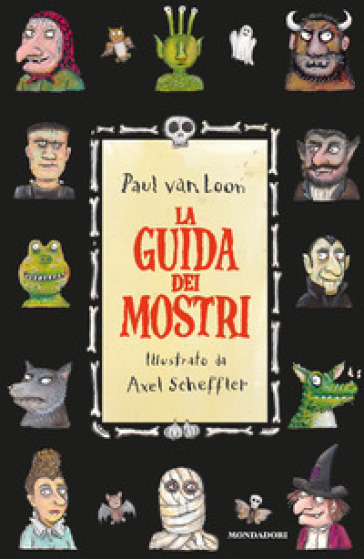 La guida dei mostri - Paul Van Loon