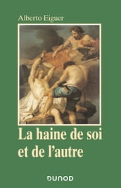 La haine de soi et de l autre