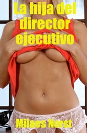 La hija del director ejecutivo