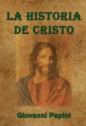 La historia de Cristo