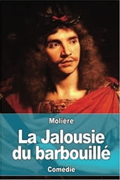 La jalousie du Barbouillé