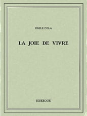 La joie de vivre