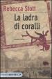 La ladra di coralli