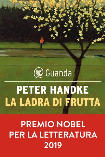 La ladra di frutta - Peter Handke