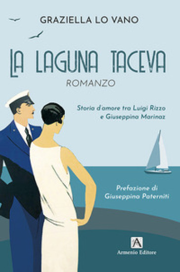 La laguna taceva - Graziella Lo Vano