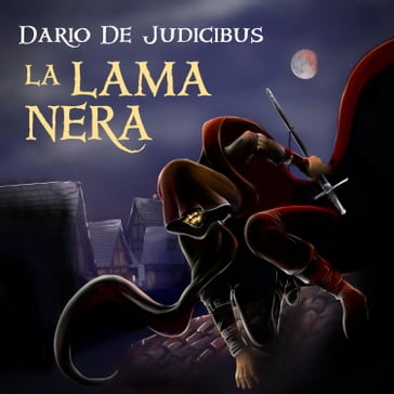 La lama nera - Dario De Judicibus
