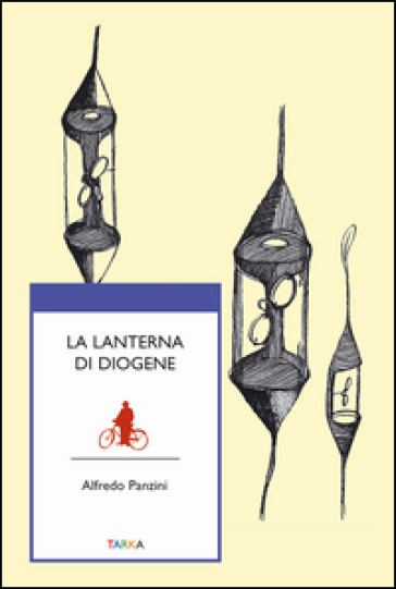 La lanterna di Diogene - Alfredo Panzini