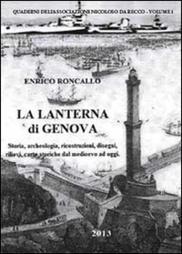 La lanterna di Genova - Enrico Roncallo