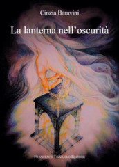 La lanterna nell oscurità