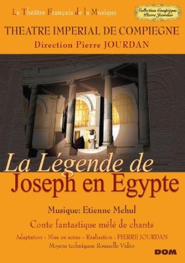 La legence de josph en egypte - Etienne Nicolas Mehul