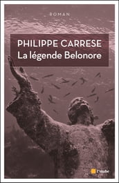 La légende Belonore