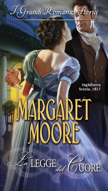 La legge del cuore - Margaret Moore