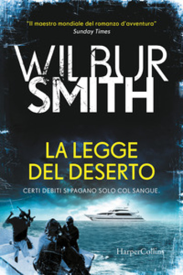 La legge del deserto - Wilbur Smith