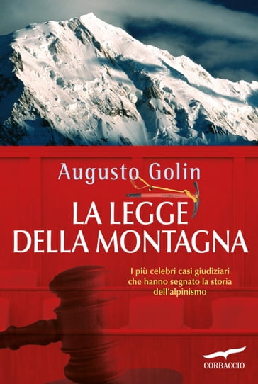 La legge della montagna - Augusto Golin