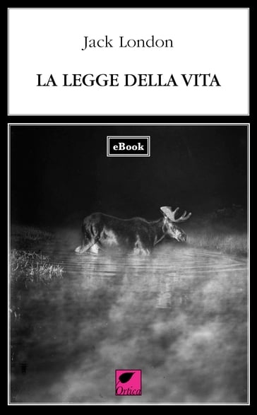 La legge della vita - Jack London